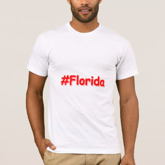 "#Florida " Cute Design. Buy Now T-Shirt