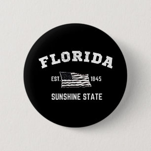 Florida  Est, 1845 Sunshine State 6 Cm Round Badge