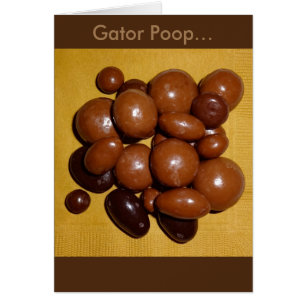 Florida Gator Poop Chocolate Specialities Card