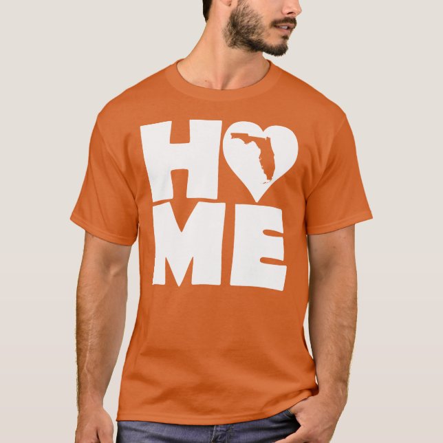 Florida Home Heart State Tees T-Shirt (Front)