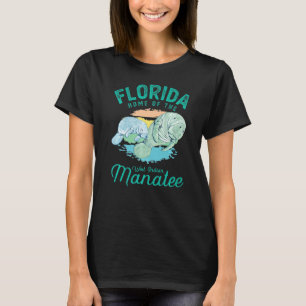Florida Home Of The Manatee Sea Cow 1 T-Shirt