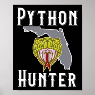 Florida Invasive Pythons Hunting  Poster
