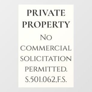 Florida Legal No Solicitation for Property Window