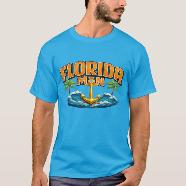 Florida Man | Graphic Print Nautical Anchor Beach T-Shirt (Front)