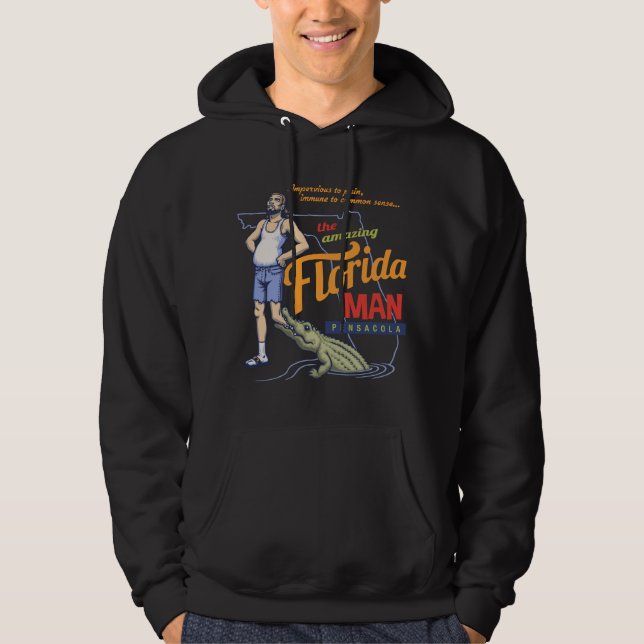 Florida Man Hoodie (Front)