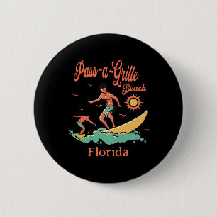 Florida P-a-grille Beach Fl Surfer Surfing Fishing 6 Cm Round Badge