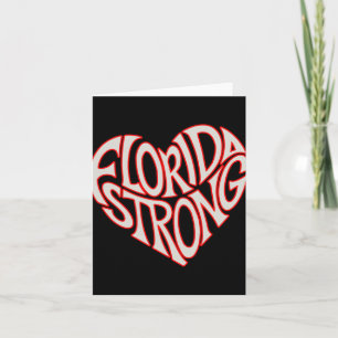 Florida Strong Heart State Pride Tygraphy T Shirt Card