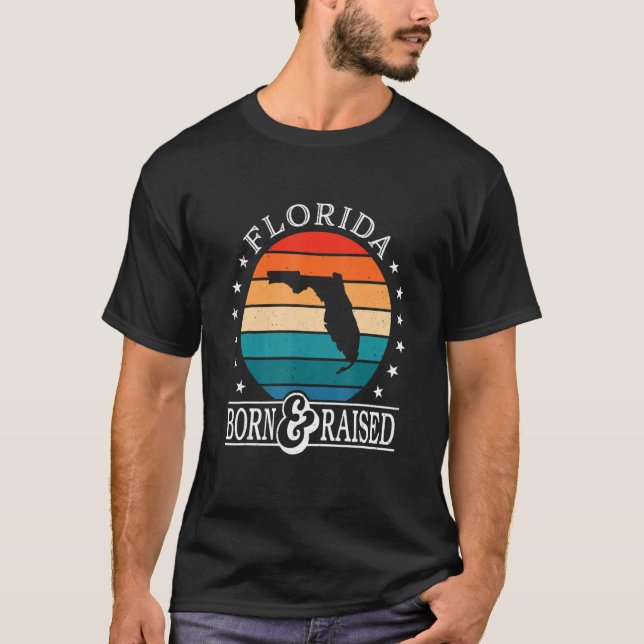 Florida Usa Born & Raised Retro Us State Pride T-Shirt (Front)