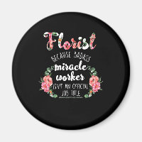 florist botanist gardener because badass miracle