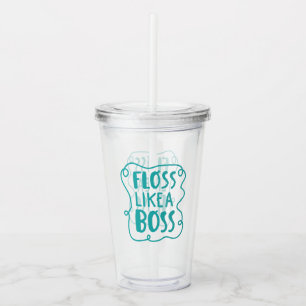 Floss Like A Boss Dental Phrase Acrylic Tumbler