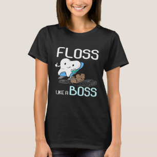 Floss Like A Boss - Funny Dental Dentist T-Shirt