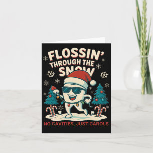 Flossin Through The Snow Funny Christmas Dentist  Card