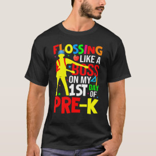 Flossing Like A Boss On My First Day Of Pre-k Stud T-Shirt
