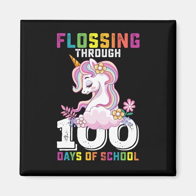Flossing Through 100 Days of School Unicorn Magnet (Front)