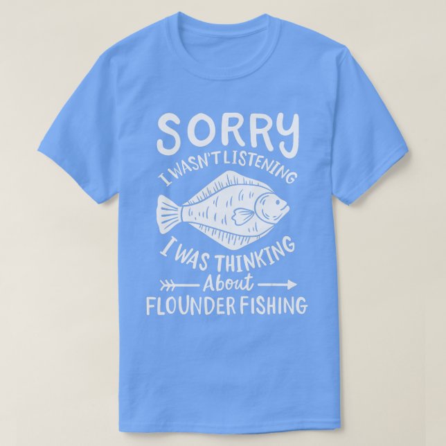Flounder Fishing Fluke  T-Shirt (Design Front)