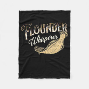 Flounder Gulf Coast Fishing Flounder Whisperer Fleece Blanket