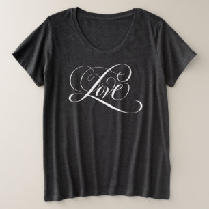 Flourished Fancy LOVE Script Calligraphy Lettering Plus Size T-Shirt