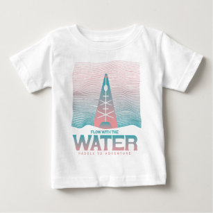 Flow With The Water Kayaking Kayaker Wavy Lines Baby T-Shirt