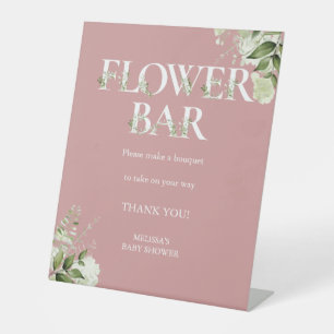 Flower Bar Greenery Floral Dusty Rose Baby Shower Pedestal Sign