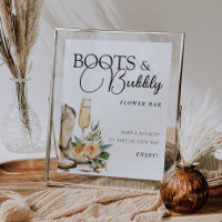 Flower Bar Sign Boots and Bubbly Bridal Shower