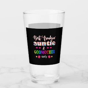 Flower Best Freakin' Auntie And Godmother Ever Glass