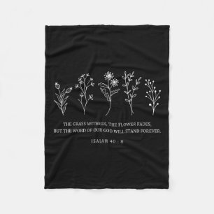 Flower Bible Verse Easter The Word Of Our God Stan Fleece Blanket