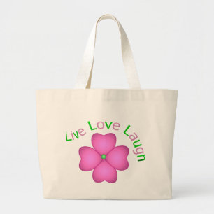 Flower Design - Live Love Laugh Large Tote Bag