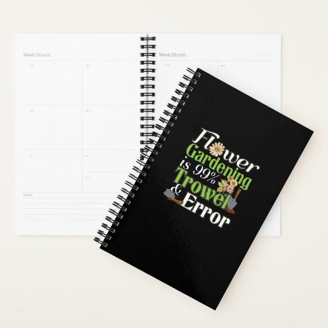 Flower Gardening Trowel Error - Gardener Pun Planner (Display)