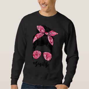 Flower Gigi Life Messy Bun Hair Glasses Pink Mothe Sweatshirt