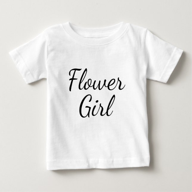 Flower Girl Script Typography on Baby T-Shirt (Front)