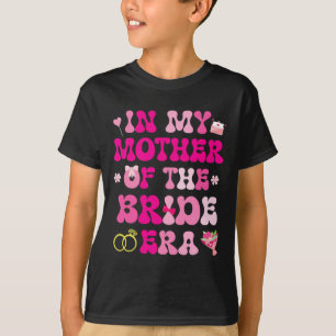 Flower Hearts Wedding Marriage In My Mother Of The T-Shirt