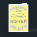 Flower letter sister Personalised Birthday card<br><div class="desc">This design is an excellent choice for your Sister's birthday. The lovely flower letters consist of wonderful and delightful colours. the composition is simple and friendly. You can personalise the age,  the birthday wish,  and the sender's name to suit you. Your Sister will definitely love this.</div>