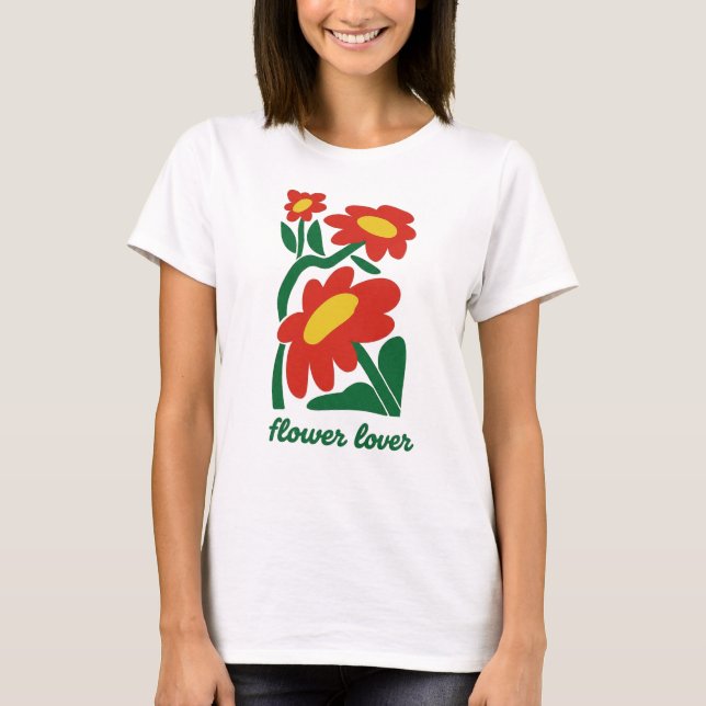 Flower Lover T-Shirt (Front)