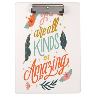 Flower Lover You Are All Kinds Or Amazing Clipboard