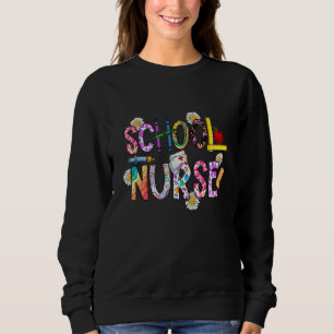 Flower Medical Patch Nursing leopard Day Of School Sweatshirt