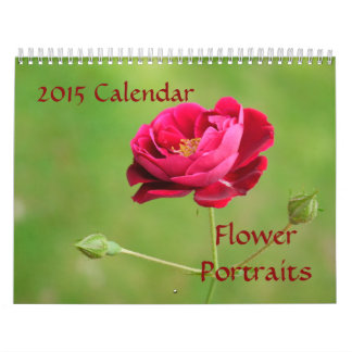 Flower Portraits-2015 Calendar