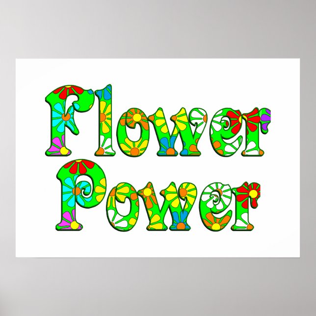 Flower Power Flowers Poster (Front)
