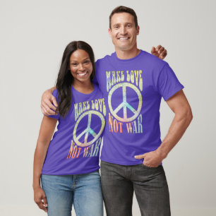 Flower Power Peace - Make Love Not War 1 T-Shirt