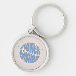 Flower Power Slogan Key Ring