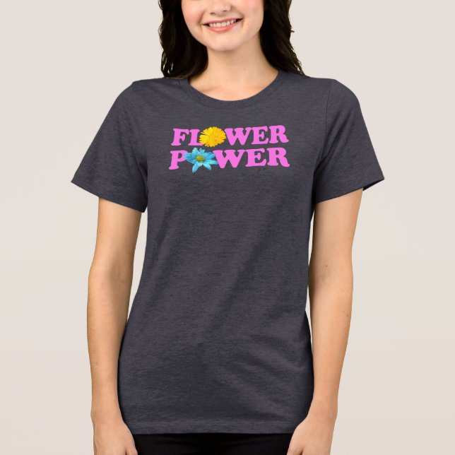 Flower Power Tri-Blend Shirt (Front)