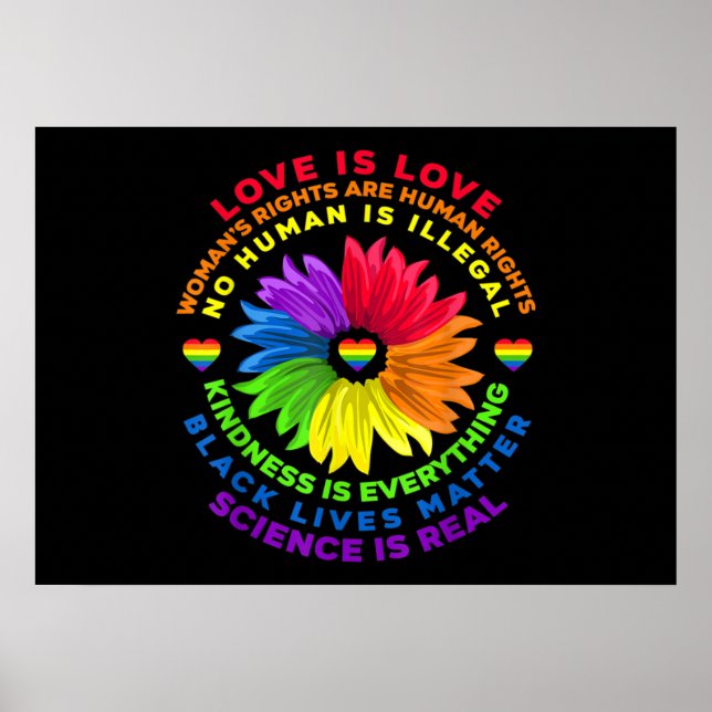 Flower Rainbow Human Rights LGBT Love Is Love Poster (Front)