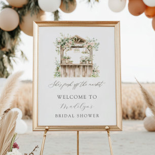 Flower Stand Fresh Off the Market Bridal Welcome Poster
