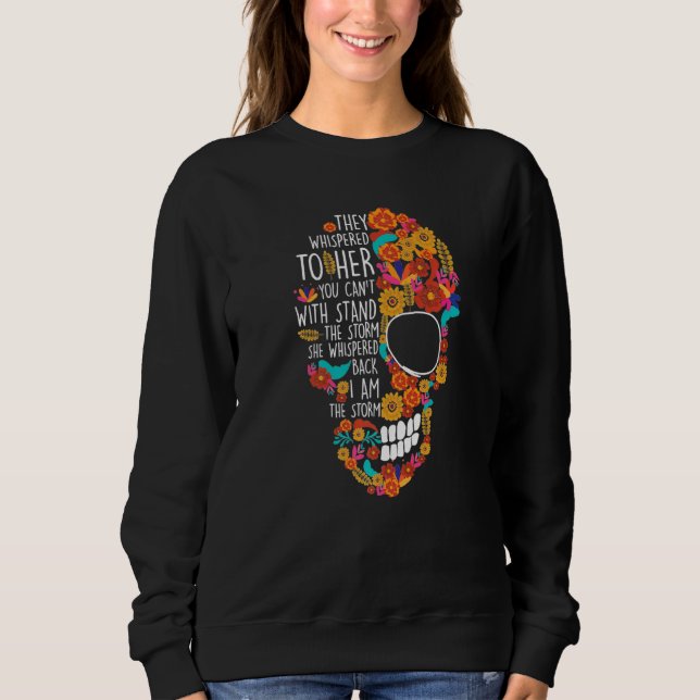 Flower Sugar Skull Souls Day Muertos Day Of Dead H Sweatshirt (Front)
