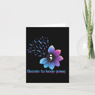 Flower Suicide Prevention Awareness Choose To Keep Card