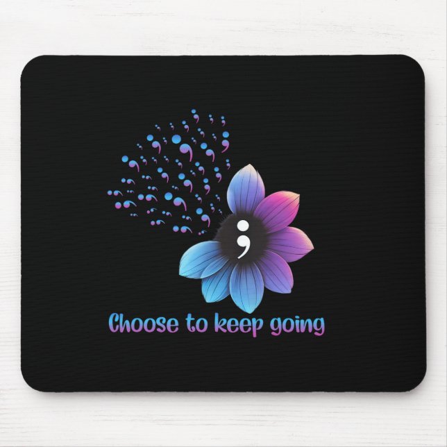 Flower Suicide Prevention Awareness Choose To Keep Mouse Pad (Front)