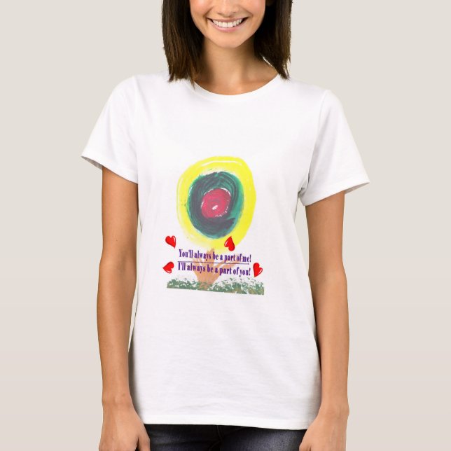 Flower with Heart Petals, says Be a part of me T-Shirt (Front)