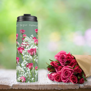 Flowering Pink Roses   Sweet Floral   Personalized Thermal Tumbler