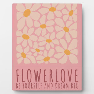 FlowerLove  Plaque