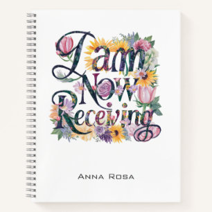 *~* Flowers 15 I AM NOW RECEIVING AP85 Manifesting Notebook
