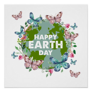 FLOWERS AND BUTTERFLIES HAPPY EARTH DAY 2024  POSTER